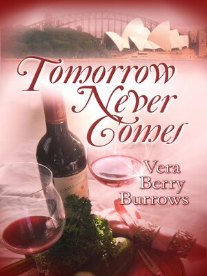 cover image of Tomorrow Never Comes